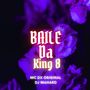 Baile Da King 8 (Explicit)