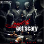 Get scary (Explicit)