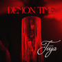 Demon Time (Explicit)