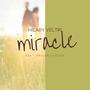 Miracle (feat. Taylor Carson)