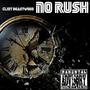 NO RUSH (Explicit)