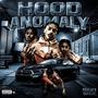 Hood Anomaly (Explicit)