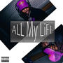 All my life (Explicit)