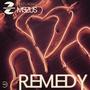 Remedy (feat. M3ZUS)