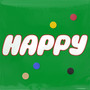 Happy - :') (Remixes)