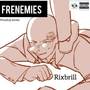 Frenemies (Explicit)