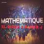 mathématique (feat. El Gizoh) [Explicit]