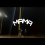 MAMA (Explicit)
