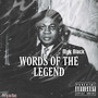 Words Of The Legend (Explicit)