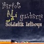 Harfot Gushame (Explicit)