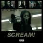 Scream! (Explicit)