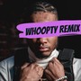 Whoopty (Remix)