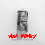 Wah Money (feat. El Kied)