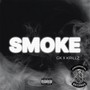 Smoke (Explicit)