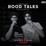 Hood Talks (feat. Rupinder & Akash)