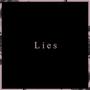 Lies (Explicit)