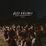 Best Friends (Live)