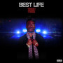 Best Life (Explicit)