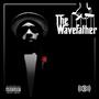 The Wavefather (Explicit)