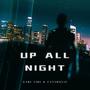 Up All Night