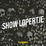 Show Lopertje