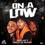 ON A LOW (feat. Smiley & Skinny)