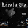 Leal a Ela (Explicit)