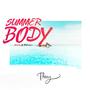 Summer Body (feat. Lano Msanii) [Explicit]