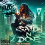 Said N Done (Explicit)