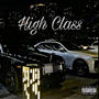 High Class (Explicit)