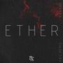 Ether (C&S Remix)