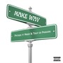 Make Way (Explicit)