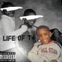 Life Of T4 (Explicit)