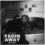 Fading Away (Explicit)