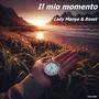 Il mio momento (feat. Reset) [Explicit]