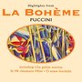 Puccini - Highlights From La Bohème