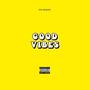 Good Vibes (feat. Tiffany Diamante) [Explicit]