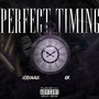 Perfect Timing (Explicit)