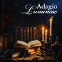 Adagio Luminoso