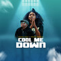 Cool Me Down