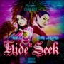 Hide N Seek (feat. Ladiie Laughter) [Explicit]