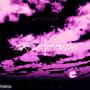 Purple Clouds (Explicit)