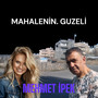 Mahallenin guzeli