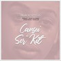 Cansei de Ser Kit (feat. Tennaz, Hugo da Gama, Jorge Bahu & Nivas Jr)