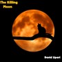 The Killing Moon