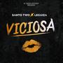 Viciosa (feat. Leguiza) [Explicit]