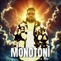 Monotoni (Explicit)