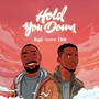 Hold You Down