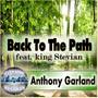 Back to the Path (feat. king Stevian)