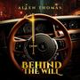 Behind the Will